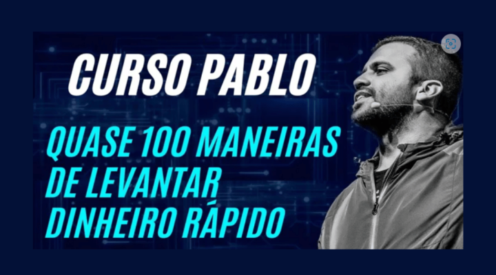 100 Maneiras de Levantar Dinheiro Rápido – Pablo Marçal